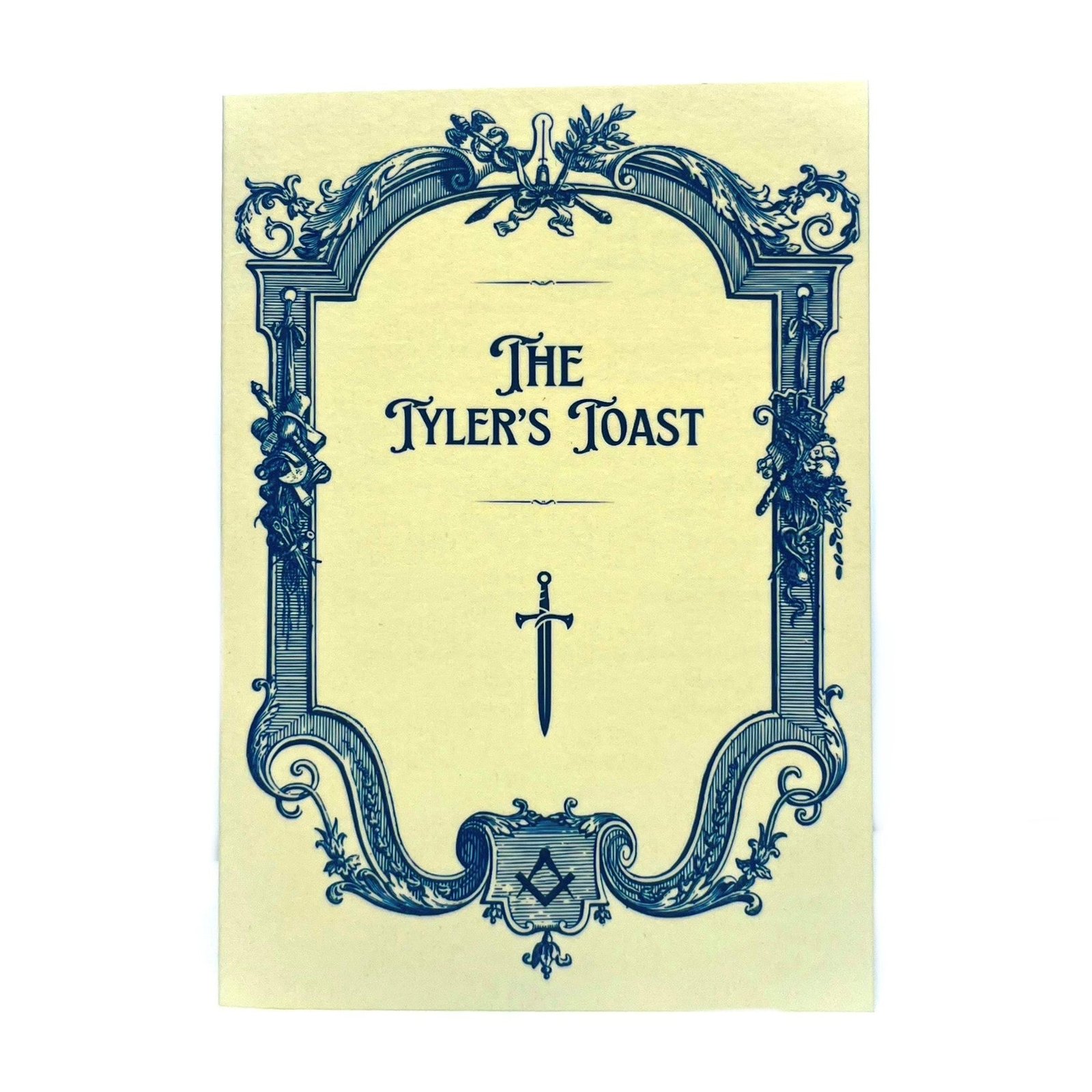 Masonic Tyler's Toast Card Masonic Tyler's Toast Card