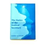 The Duties of the Festival Secretary